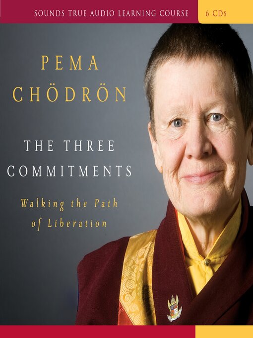 Title details for The Three Commitments by Pema Chödrön - Wait list